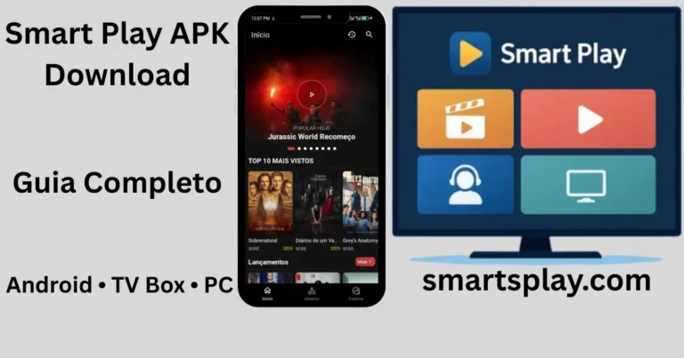 Smart Play APK Download para Android, TV Box e PC 2026
