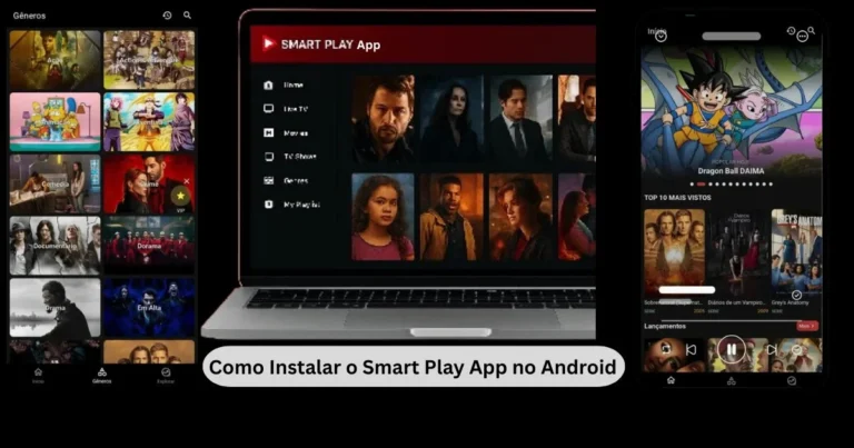 Como instalar o Smart Play App no Android passo a passo 2026
