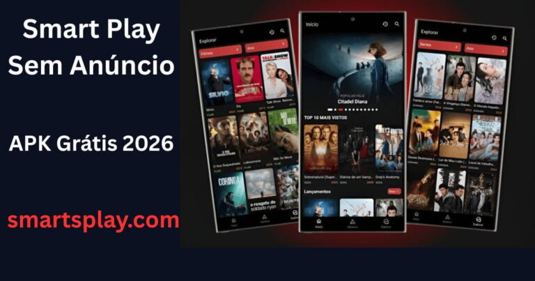 Smart Play Sem Anúncio APK Grátis para Android 2026